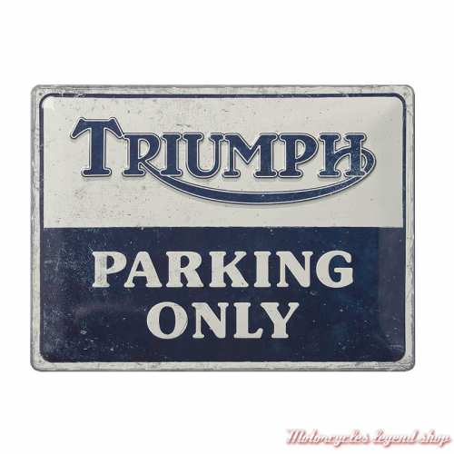 Plaque métal Parking Only Triumph